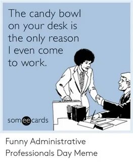 🐣 25+ Best Memes About Administrative Professionals Day Meme