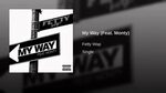 My Way - Fetty Wap (Feat. Monty) - YouTube