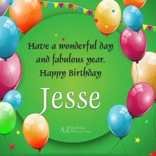 Happy Birthday Jesse - AZBirthdayWishes.com