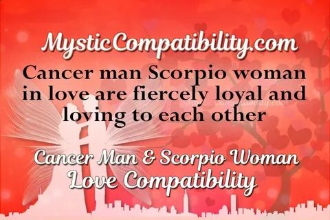 Cancer Man Scorpio Woman Compatibility - Mystic Compatibilit