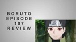 Boruto Episode 107 The Steam Ninja Scrolls: The Dog And Cat 