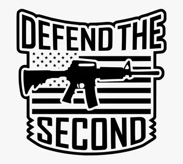 Defend The Second Amendment Decal - Gun Second Amendment Svg