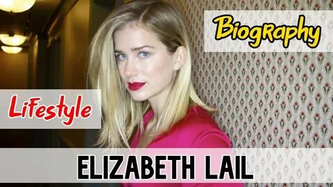 Elizabeth Lail Hollywood Actress Biography & Lifestyle - You