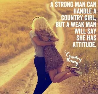 Country Music News & Updates Country boy quotes, Country gir