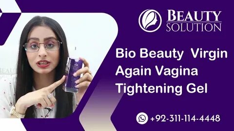 Virgin Again Vagina Tightening Gel Dr.Arish Rafiq Beauty Sol