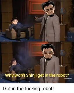 🇲 🇽 25+ Best Memes About Shinji Get in the Robot Shinji Get 