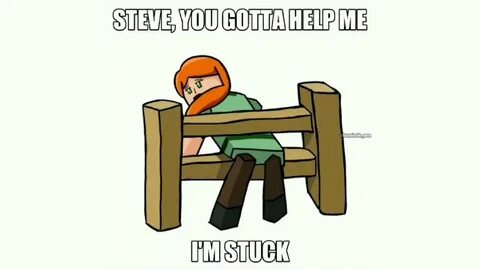 Steve, you gotta help me i'm stuck #shorts - YouTube