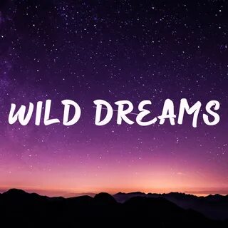 Wild Dreams - Dangel. Слушать онлайн на Яндекс.Музыке