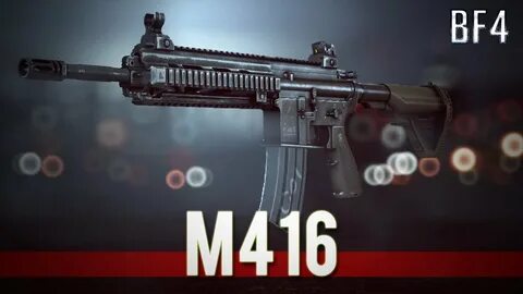 M416 - Battlefield 4 Weapon Guide & Tips - YouTube