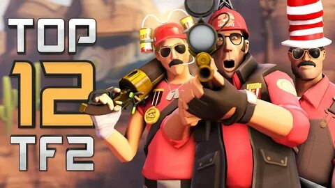 Top 12 TF2 plays of the year 2018 - YouTube