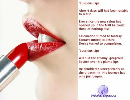 Crossdressing Captions: The Luscious Lips