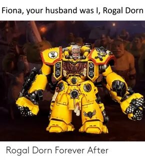 🐣 25+ Best Memes About Rogal Dorn Rogal Dorn Memes