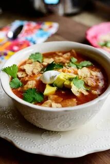 Slow Cooker Chicken Tortilla Soup Damn Delicious