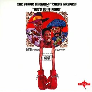Let's Do It Again Ost by Staple Singers on TIDAL
