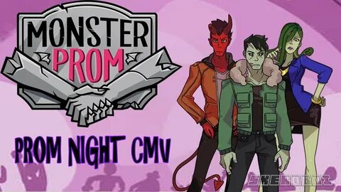 Prom Night - Monster Prom CMV - YouTube