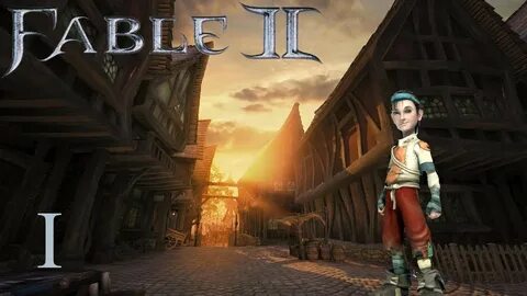 A few good deeds Lets play Fable 2 Part 1 - YouTube