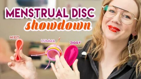 Menstrual Disc Showdown Featuring Nixit, Lumma, and Ziggy - 