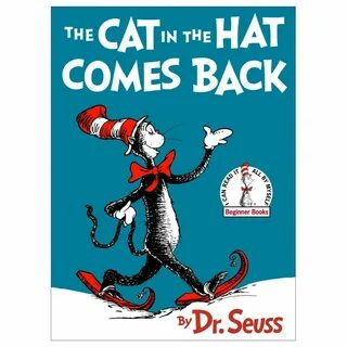 The Cat In The Hat Comes Back. The Cat in the Hat Comes Back