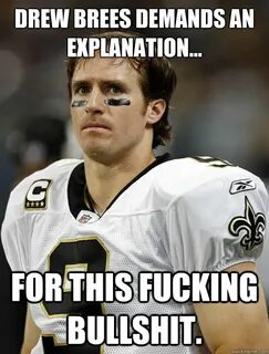 drew brees memes quickmeme