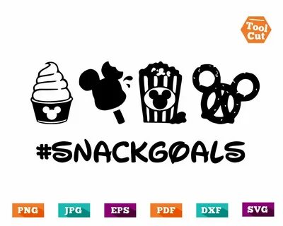 Disney Svg #snackgoals Svg, Snack Goals Svg, Disneyland Svg 