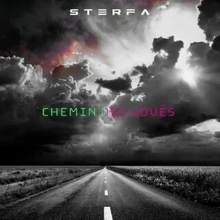 Sterfa - Chemin des lovès: тексты и песни Deezer