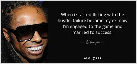 When i started flirting with the hustle, failure became my e