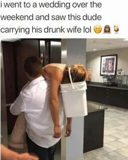 Saw this dude carrying his drunk wife lol meme - AhSeeit