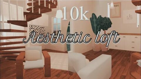 10k bloxburg aesthetic mini loft house build. ROBLOX bloxbur