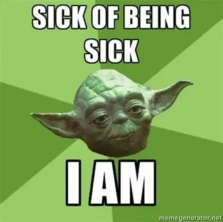 Being sick Memes