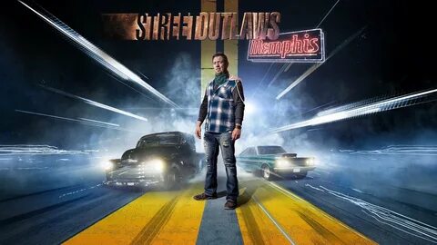 Street Outlaws: Memphis