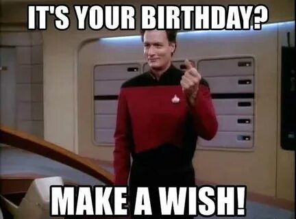 Star Trek Birthday Meme - Captions Trend