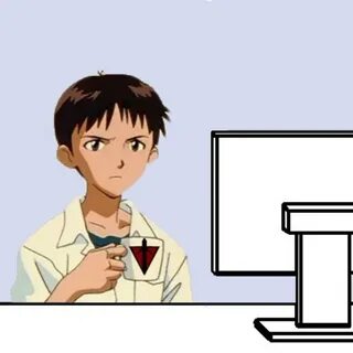 shinji at his computer Shinji Holding a Mug Know Your Meme