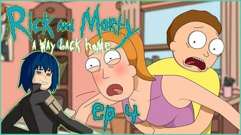 Rick and Morty: A Way Back Home Ep.4 - Rick's Quest - YouTub