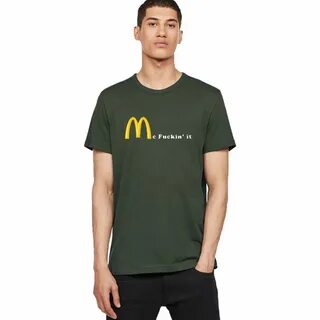 I'm Fuckin it McDonald's Parody T Shirt Men Womens Design Id