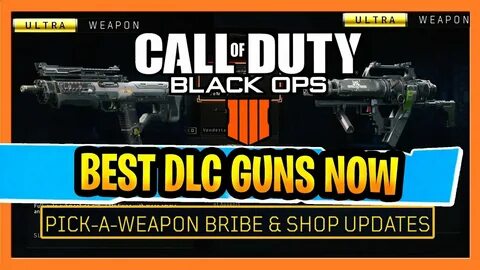Best DLC Gun In Call of Duty Black Ops 4 After The New Updat