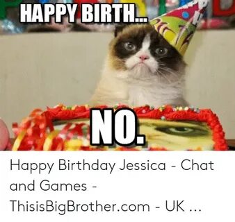 🐣 25+ Best Memes About Happy Birthday Jessica Happy Birthday