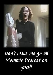 Pin by Michelle Pederson on Funniest thing Mommy dearest, Fu