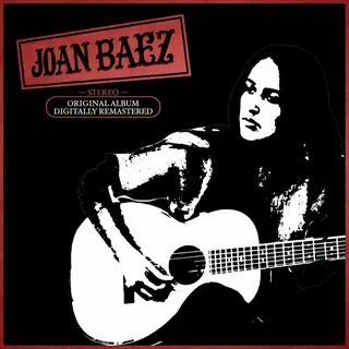 Joan Baez альбом Joan Baez слушать онлайн бесплатно на Яндек