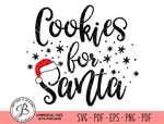 Cookies For Santa SVG dxf png Cookies svg Santa svg Santa Et