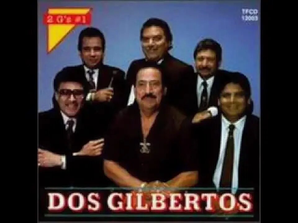 Los Dos Gilbertos EL MOSQUITO QUERENDON - YouTube
