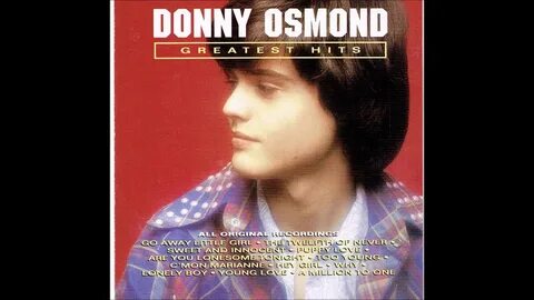 DONNY OSMOND - 2 - - YouTube Music