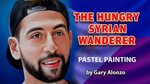 THE HUNGRY SYRIAN WANDERER ( BASEL MANADIL) PASTEL PORTRAIT 