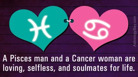 Are Cancers And Pisces Romantically Compatible - PISCES COMP