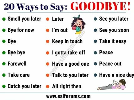 20 Funny Ways to Say GOODBYE in English! - ESL Forums Englis