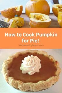 How to Cook Pumpkin for Pie - Sweet Bytes OKC Fresh pumpkin 