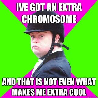 Funny down syndrome Memes