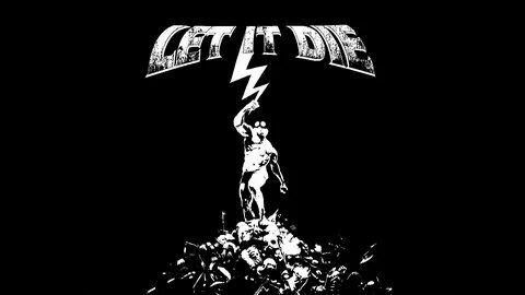 Let it Die - MadFanboy Forum