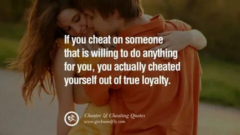 60 Quotes On Cheating Boyfriend And Lying Husband Cheating b