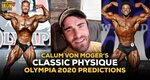 Calum Von Moger Classic Physique Olympia 2020 Predictions: "