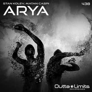 Arya (Original Mix) от Stan Kolev, Matan Caspi на Beatport